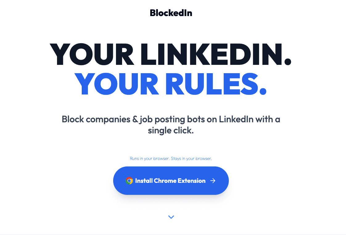 BlockedIn marketing page reading “Your LinkedIn. Your rules.” above an Install Chrome Extension button.